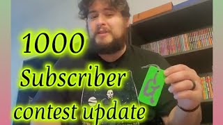 1000 Subscriber Giveaway update