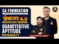 CA Foundation Sep 26 | Sankalp Series | Quantitative Aptitude | Probablity | Prof.Vaibhav Innani