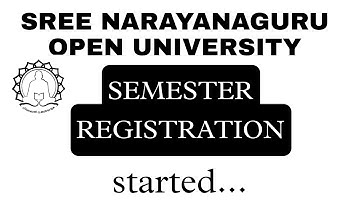 SEMESTER REGISTRATION STARTED SREE NARAYANAGURU OPEN UNIVERSITY #distancelearning #sgou