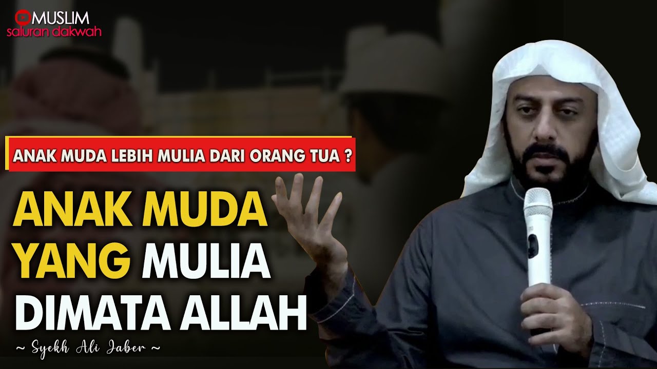 Islam Butuh Anak Muda Seperti Ini Ceramah Syekh Ali Jaber