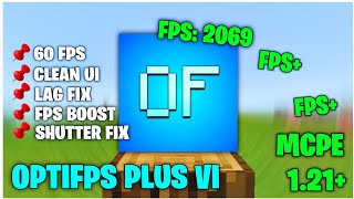 OPTIFPS PLUS V1 FOR MINECRAFT PE 1.21  | NO LAG OPTIFINE FOR MINECRAFT PE 1.21