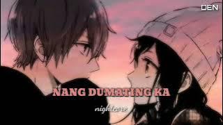 Nightcore - Nang Dumating Ka (Lyrics)*Bandang Lapis*