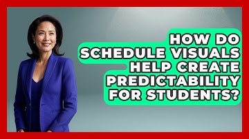 How Do Schedule Visuals Help Create Predictability For Students? - Your Crafty Classroom