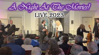 A Night At The Movies! Live 2023 | Cape Cod