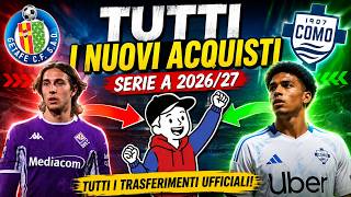 Tutti i nuovi acquisti della Serie A 2026/27!
