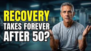 This Is Why Recovery Takes Longer After 50 (And What to Do)