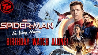 TeladiaPlayss Birthday Bash Spider-man No Way Home WATCH PARTY