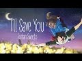 Ill save you  jordan sweeto official lyric