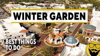 Best Things to See & Do in Winter Garden, Florida 2022