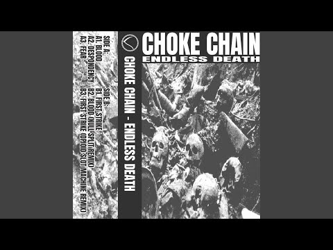 Choke Chain — First Strike (Opioid Slot Machine Remix)