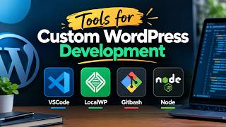 Tools You Need to Build Custom WordPress Sites - Don't remain a pagebuilder user #wordpress Update