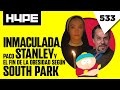 Hyp3 533 inmaculada paco stanley kilos mortales y el fin de la obesidad segn south park