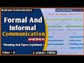 Formal And Informal Communication | Types Of Communication | हिन्दी में |