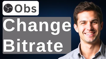 How To Change Bitrate On OBS Studio [2025 Guide]