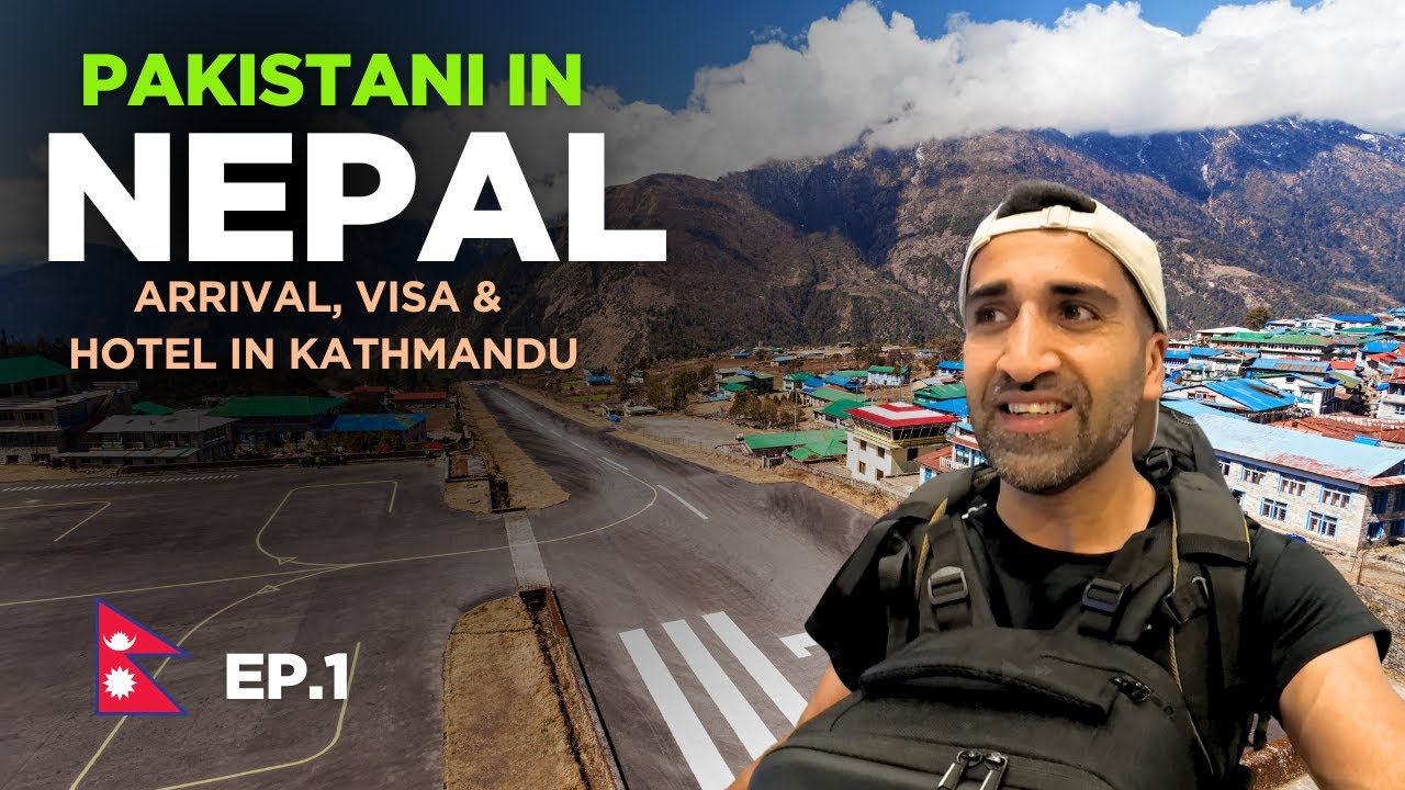 Pakistani’s First Time in Kathmandu, Nepal | Ep.1🇳🇵🇵🇰