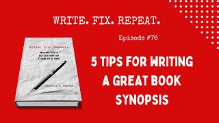 5 TIPS FOR WRITING A GREAT BOOK SYNOPSIS