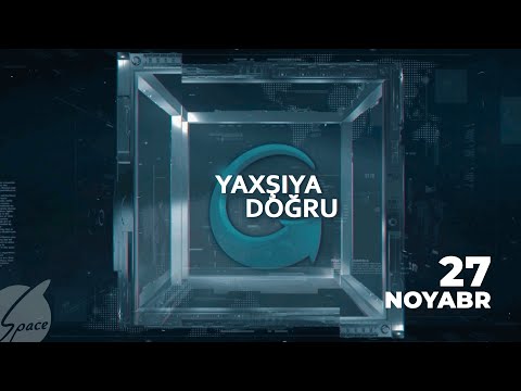 Yaxşıya Doğru (27.11.2023)