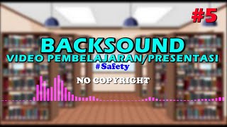 BACKSOUND NO COPYRIGHT EDUCATION