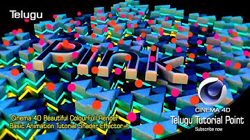 Cinema 4D Beautiful Colorful Render | Basic Animation Tutorial Shader Effector 2020|Telugu