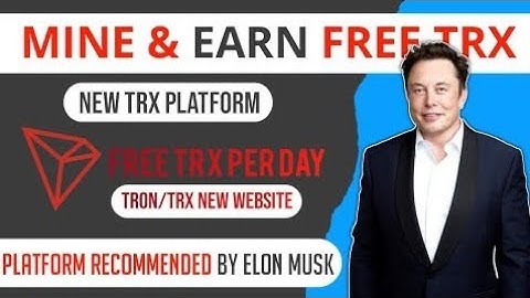 Officially certified TRX mining website | Free mining bonus 5000TRX | Earn & Mine Free TRX | #trx