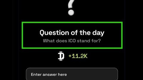 What does ICO stand for? |19 November | Dropee Question Of The Day | Dropee Code Today