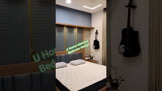 U Home interiors design Trending bedroom design #bedroomdesign #viralvideo #viral