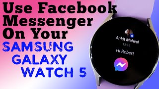 How To Use Facebook Messenger On Samsung Galaxy Watch 5 & Reply To Messages ⌚⚡ screenshot 3