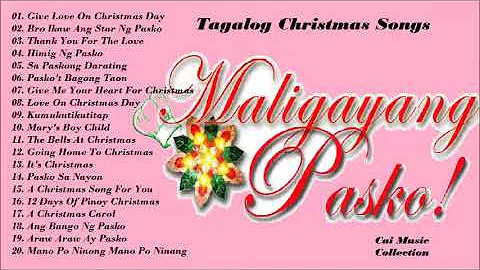 Tagalog Christmas Song / Paskong Pinoy Playlist 2021