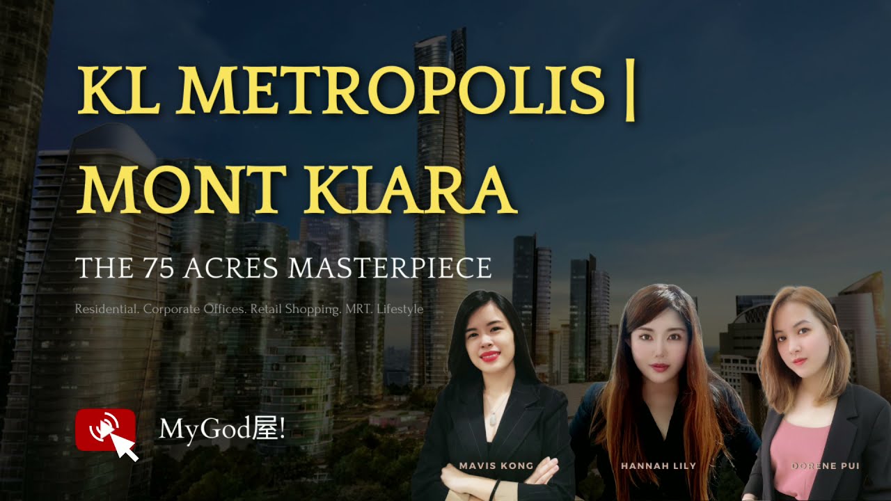 屋！Pitstop 👉🏻 【Part 1】Future Mega City Development | KL Metropolis | Mont Kiara