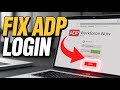 How to Fix ADP Workforce Now Login Problems – Verification Errors