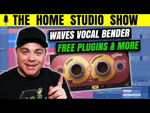 [Home Studio Show] Waves Vocal Bender, Kali Audio In5, Free Plugins & More