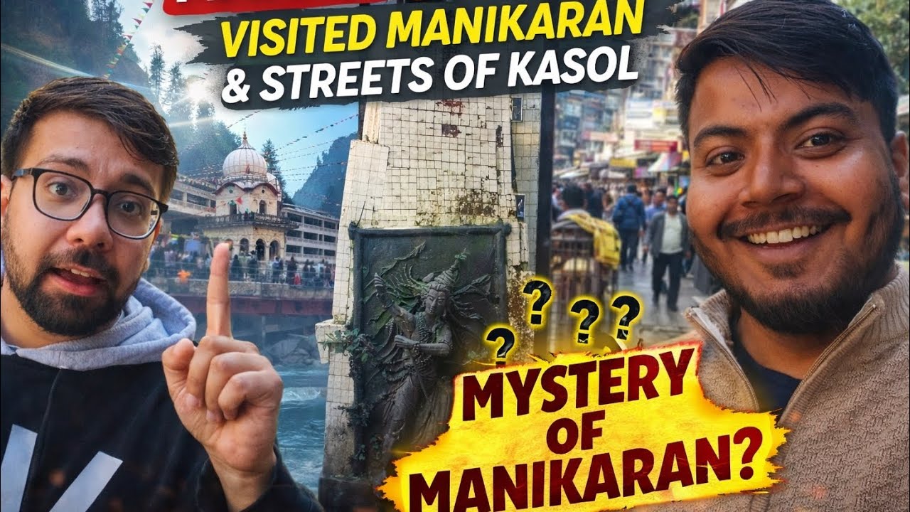 Hot Springs of Manikaran ♨️ | Kasol Vibes | Manali Vlog Day 3| @Civilogger 