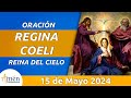 Virgen Regina Coeli de hoy Miércoles 15 de mayo 2024 I Padre Carlos Yepes I Católica I María