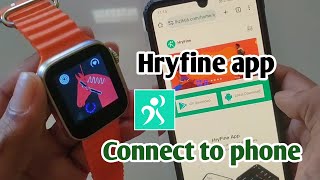 hryfine app se watch kaise connect kare|hryfine watch time setting
