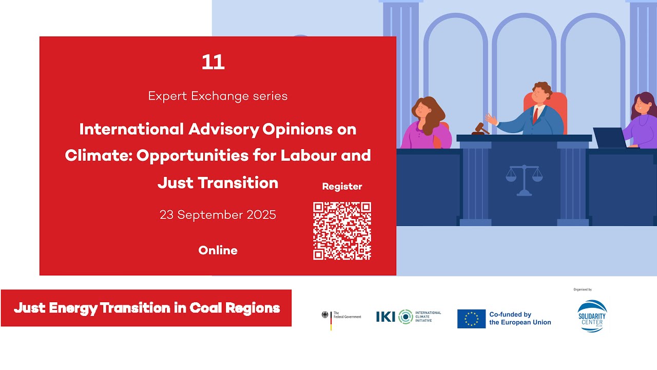 Expert Exchange - International climate advisories: Opportunities for labour and just transition