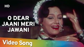 O Dear Jaani Meri Jawani