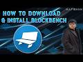 How To Download &amp; Install BlockBench | NAFSMUN