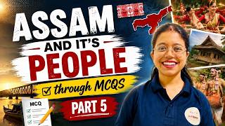 Assam And It's People - 5  | Through Mcqs | For Adre, Tet And Other Government Exams