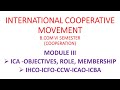 International cooperative movement  international cooperative alliance  module 3 bcom short notes