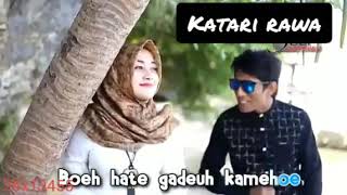 Boh hate gadoh,judul lagu bergek Baro