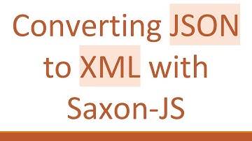 Converting JSON to XML with Saxon-JS