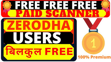 Paid Scanner FREE FREE FREE | Zerodha Users FREE Stock Scanners | Free Intraday stock scanner