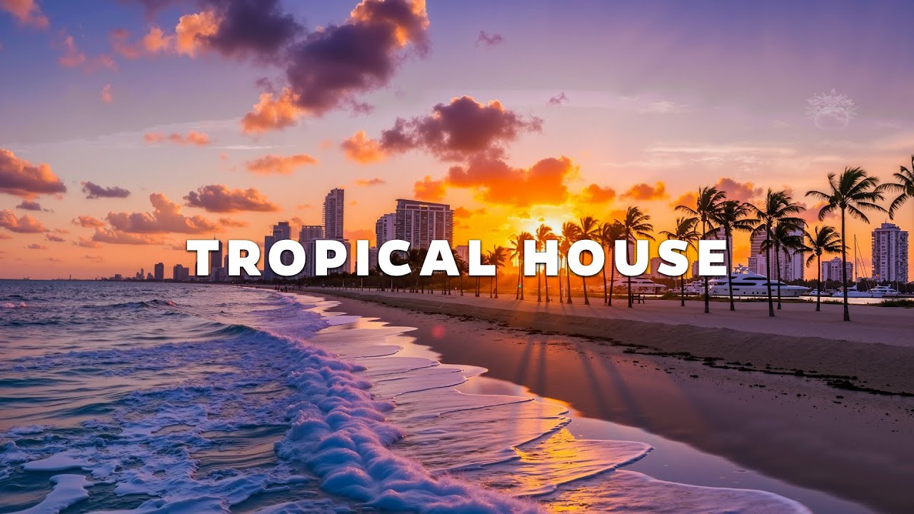Tropical House 🌊 Deep House Bliss, Sea Views, Endless Vibes for Relax, Study & Focus