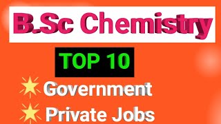 B.Sc Chemistry Government& Private jobs | Higher studies | Important Video| TNPSC Making Change