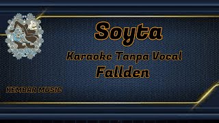 SOTYA, KARAOKE TANPA VOCAL, FALLDEN, KEMBAR MUSIC #karaoke #cover #campursari