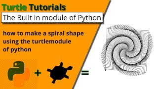 How To Make a Spiral Shape by the turtle module of python