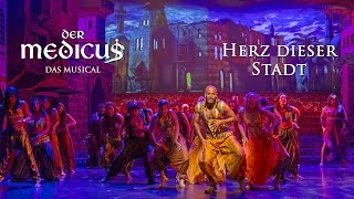 Das Herz Dieser Stadt Der Medicus - Das Musical