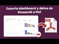 📄 Python &amp; Streamlit: Exporta Dashboards a PDF con plantillas HTML #streamlit #python