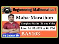 Engineering mathematics i maha marathon  bas 103  important questions  aktu exam  by gaurav sir