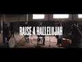 Raise A Hallelujah - Jonathan and Melissa Helser | Acoustic
